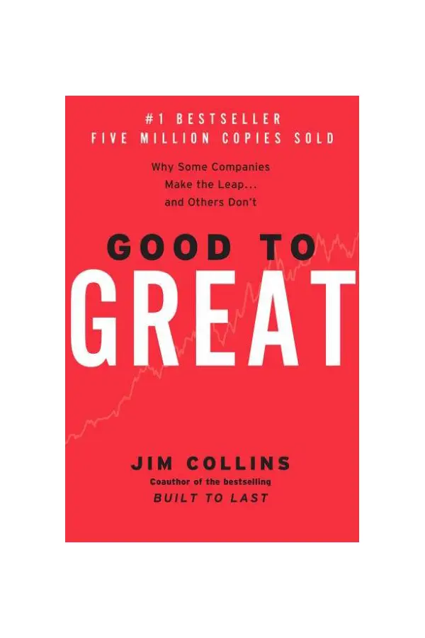 Good To Great by Jim Collins