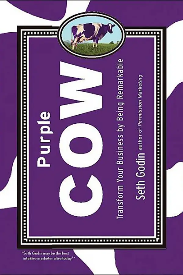 Purple Cow by Seth Godin